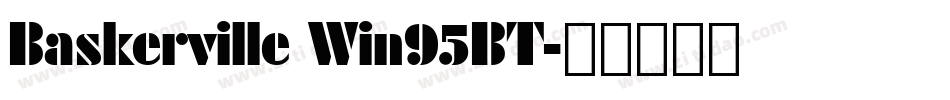 Baskerville Win95BT字体转换